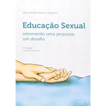 Educação Sexual. Retomando Uma Proposta, Um Desafio - 1