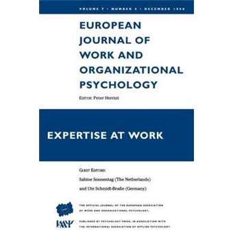 Expertise at Work - A Special Issue of the European Journal of Work and Organizational Psychology - Paperback - 1998 - 1