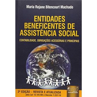 Entidades Beneficentes De Assistencia Social - Contabilidade, Obrigaco - 1