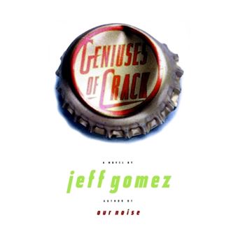 Geniuses of Crack - Paperback - 1997 - 1