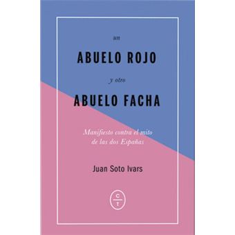 Un Abuelo Rojo Y Otro Abuelo Facha - 1