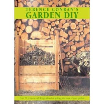 Terence Conran's Complete House and Garden Design Projects - 1