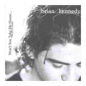Brian Kennedy-won'T You Take Me Home-the Rca Years (2Cd) - 1