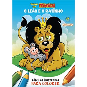 Turma Da Mônica - Fábulas Ilustradas Para Colorir - O Leão E O Ratinho - 1
