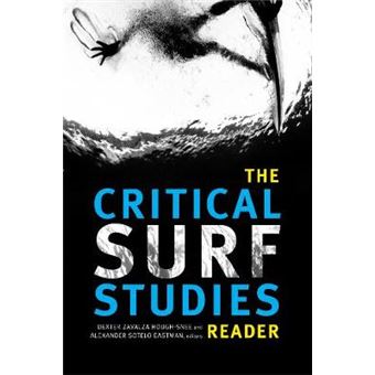 The Critical Surf Studies Reader - 1