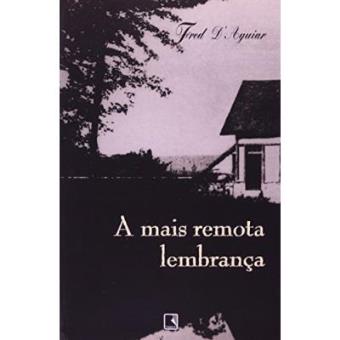 A Mais Remota Lembrança - 1
