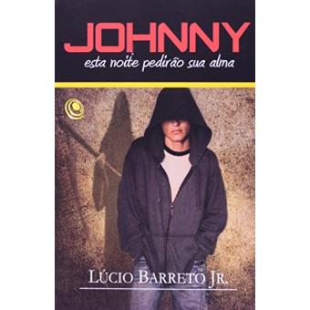 Johnny, Esta Noite Pedirão A Sua Alma - 1