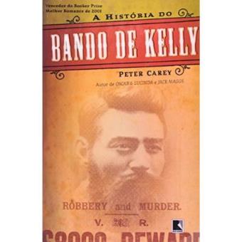 A História Do Bando De Kelly - 1