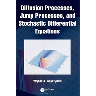 Diffusion Processes Jump Processes And Stochastic Differential Equations - 1