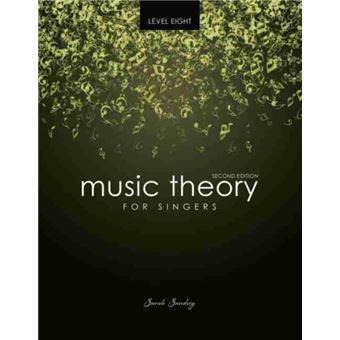 Music Theory For Singers Level Eight - 1