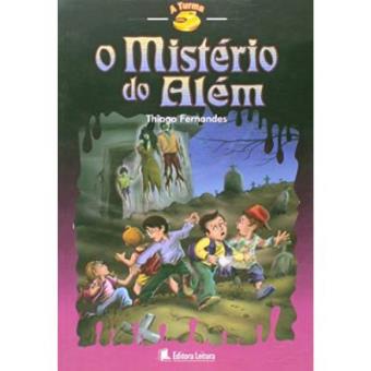 Turma 5, A - O Misterio Do Alem - 1