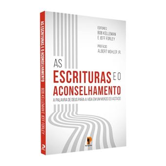 As Escrituras E O Aconselhamento: A Palavra De Deus Para A Vida Em Um Mundo Devastado - 1