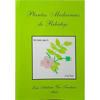 Plantas medicinais do ribatejo. - 1