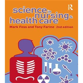 Science in Nursing and Health Care - Paperback - 2007 - 1