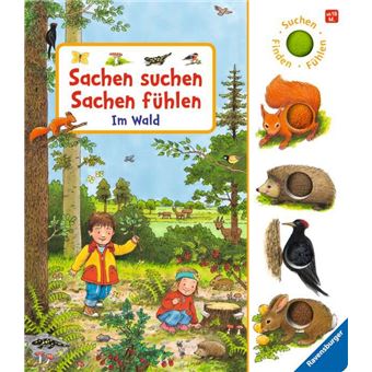 Sachen suchen, Sachen fühlen: Im Wald - 1