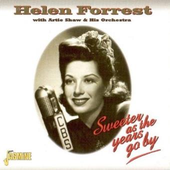 Forrest,Helen/Artie Shaw Orch-Sweeter As The Years Go By - 1