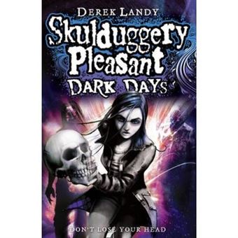 Skulduggery Pleasant: Dark Days - 1