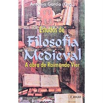 Estudos De Filosofia Medieval. A Obra De Raimundo Vier - 1