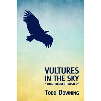 Vultures in the Sky (a Hugh Rennert Mystery) - Paperback / softback - 2012 - 1