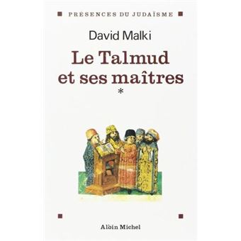 Le Talmud Et Ses Maîtres - 1
