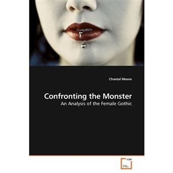 Confronting the Monster - Paperback / softback - 2010 - 1