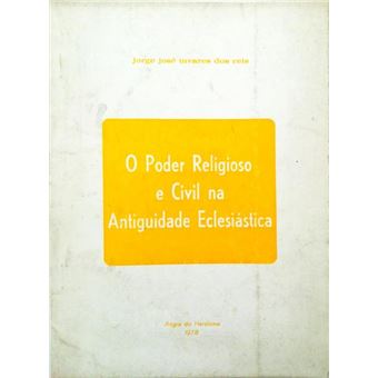 O poder religioso e civil na antiguidade eclesiástica. - 1