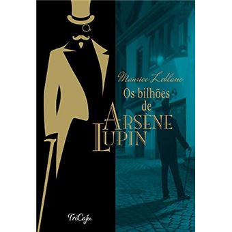 Os Bilhões de Arsène Lupin - 1