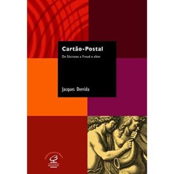 Cartão-Postal. De Sócrates A Freud E Além - Coleção Sujeito E História - 1
