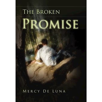 The Broken Promise - Hardback - 2010 - 1