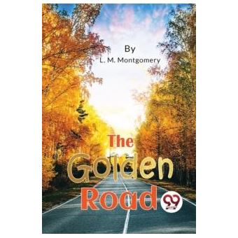 The Golden Road - 1