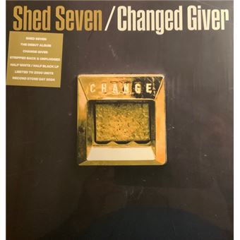 SHED SEVEN - Changed Giver [VINIL PRETO E BRANCO] Edição Limitada [RSD 2024] - 1