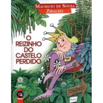 O Reizinho Do Castelo Perdido - 1
