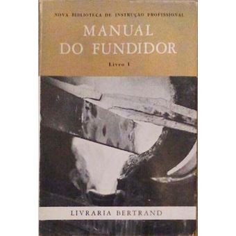 Manual do fundidor. - 1