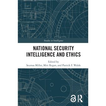 National Security Intelligence And Ethics By Taylor & Francis Ltd - 1