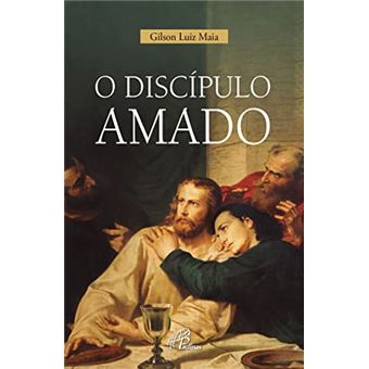 O Discípulo Amado - 1