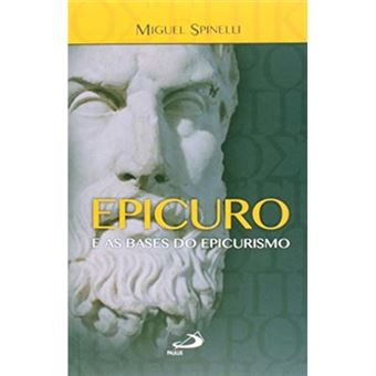 Epicuro E As Bases Do Epicurismo - 1