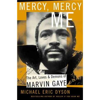 Mercy, Mercy Me - The Art, Loves and Demons of Marvin Gaye - Paperback - 2004 - 1