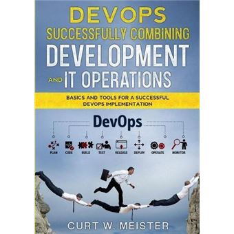 Devops Successfully Combining Development And It Operations - 1