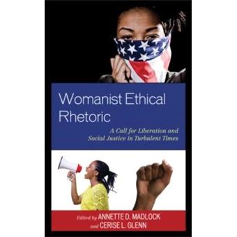 Womanist Ethical Rhetoric By Lexington Books - 1