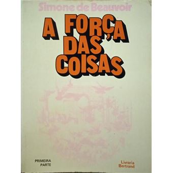 A força das coisas. [2 vols.] - 1