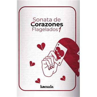 Sonata De Corazones Flagelados I - 1