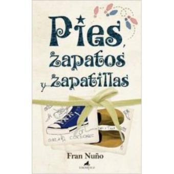 PIES ZAPATOS Y...ZAPATILLAS - 1