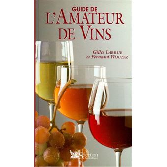 Guide de l'Amateur de Vins - 1