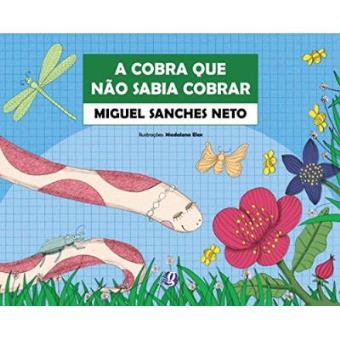 A Cobra Que Não Sabia Cobrar - 1