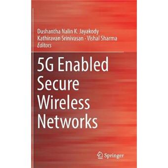 5G Enabled Secure Wireless Networks - 1