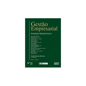 Gestão Empresarial. Estratégias Organizacionais - 1