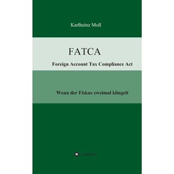 Fatca - Foreign Account Tax Compliance ACT - Hardback - 2014 - 1