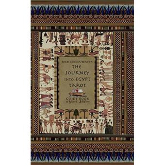 The Journey Into Egypt Tarot Guide - 1