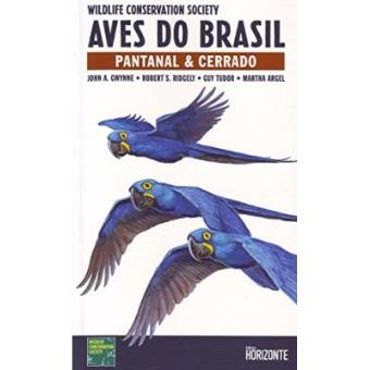 Aves Do Brasil. Pantanal E Cerrado. Português - 1