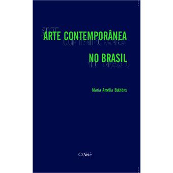 Arte Contemporânea No Brasil - 1